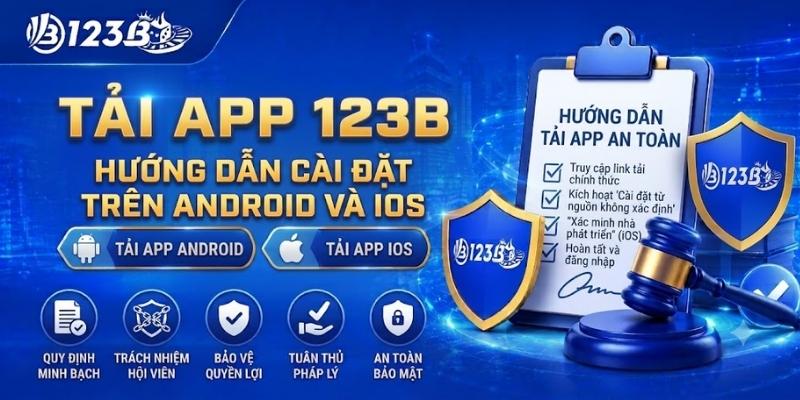 Tải App 123B – Hướng Dẫn Cài Đặt Trên Android Và iOS 2 Tải App 123B – Cài Đặt Android Và iOS Mới Nhất 2026